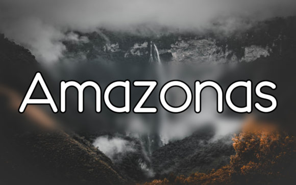 Amazonas: The Sans Serif That Makes a Great First Impression