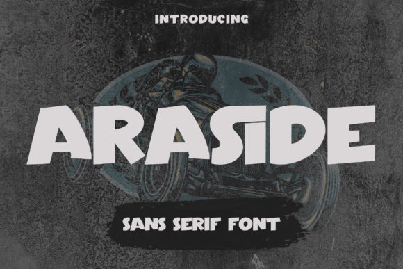 Araside: The Playful Display Font for Modern Brands