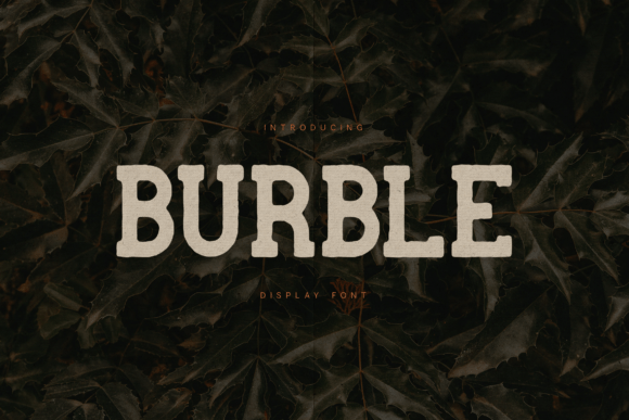 Burble: A Vintage Slab with Modern Soul
