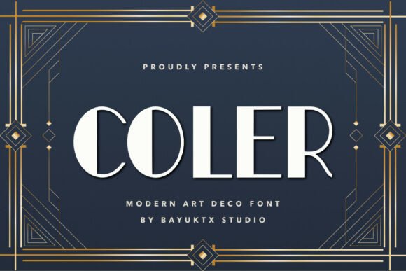 Coler Art Deco: The Modern Classic for Bold Branding