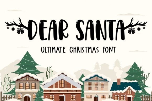 Dear Santa: A Display Font with Whimsical Character