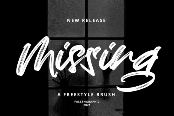 Missing: The Brush Style Font That Captures Authenticity