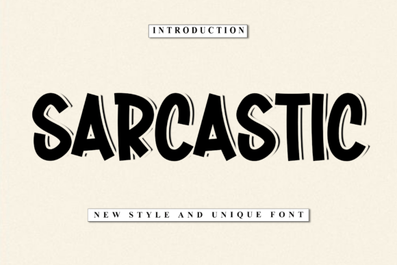 Sarcastic: The Display Font with Attitude and Charm