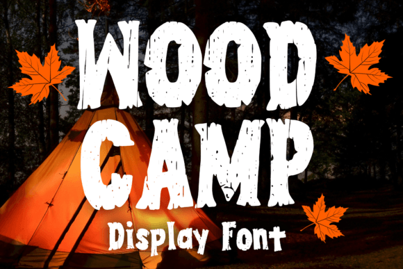 Wood Camp: The Display Font That Brings Playful Energy to Your Projects